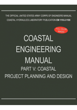 Coastal Engineering Manual Part V