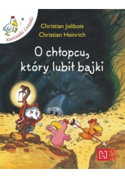 O chłopcu który lubił bajki