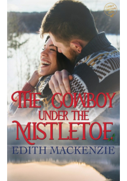 The Cowboy Under The Mistletoe