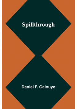 Spillthrough