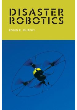 Disaster Robotics