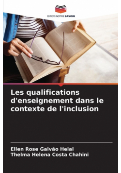 Les qualifications d'enseignement dans le contexte de l'inclusion