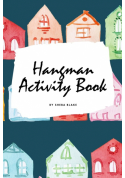 Christmas Hangman Activity Book for Children (6x9 Puzzle Book / Activity Book)