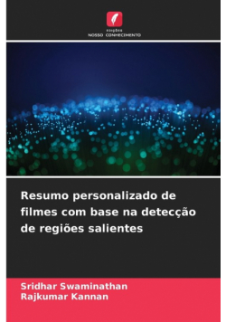 Resumo personalizado de filmes com base na detecção de regiões salientes