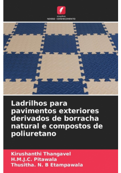 Ladrilhos para pavimentos exteriores derivados de borracha natural e compostos de poliuretano