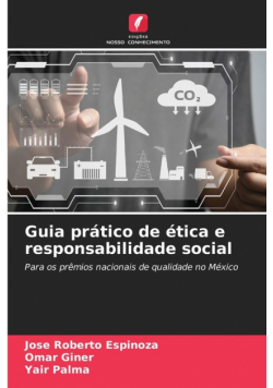 Guia prático de ética e responsabilidade social