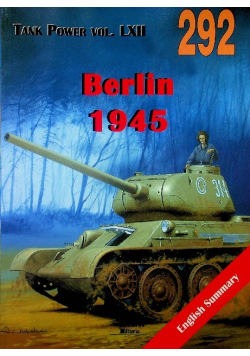 Tank Power LXII Nr 292 Berlin 1945