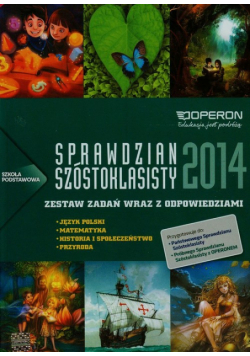 Sprawdzian szóstoklasisty 2014 Zestaw zadań wraz z odpowiedziami