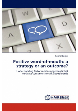 Positive word-of-mouth