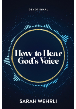 How to Hear God's Voice