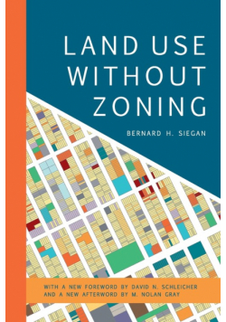 Land Use without Zoning, New Edition