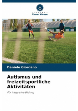 Autismus und freizeitsportliche Aktivitäten