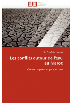 Les conflits autour de l''eau au Maroc