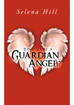 Do I Have a Guardian Angel?