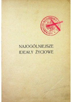 Najogólniejsze ideały życiowe 1905 r.