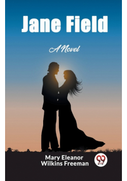 Jane Field A Novel