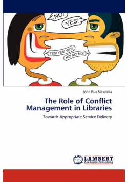 The Role of Conflict Management in Libraries