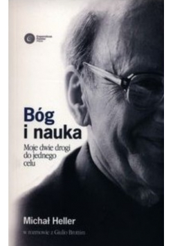 Bóg i nauka Moje dwie drogi do jednego celu