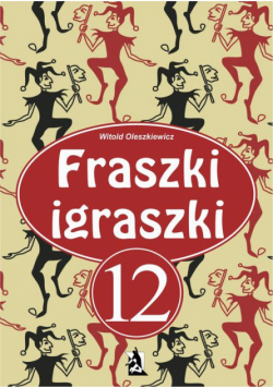 Fraszki igraszki 12