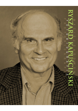 Ryszard Kapuściński Fotobiografia