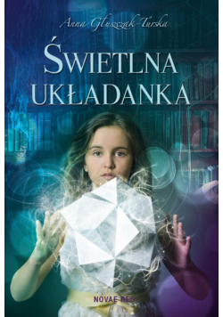 Głuszczak-Turska Anna - Świetlna układanka