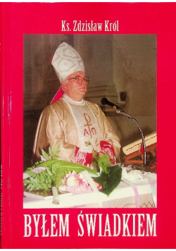 Byłem Świadkiem