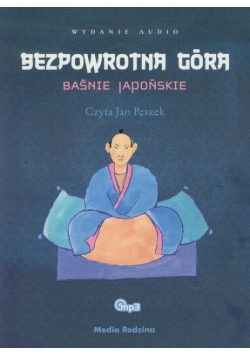 Bezpowrotna góra Baśnie japońskie