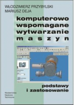 Komputerowo wspomagane wytwarzanie maszyn