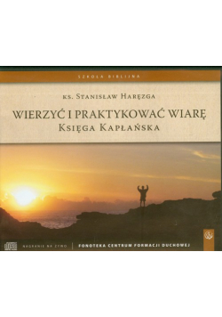 Wierzyć i praktykować wiarę Księga kapłańska