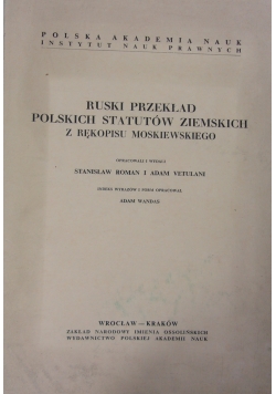 Ruski przekład polskich statutów ziemskich z rękopisu moskiewskiego