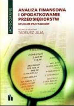 Analiza finansowa i opodatkowanie przedsiębiorstw