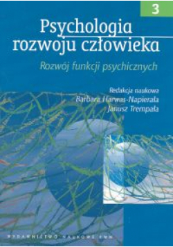 Psychologia rozwoju człowieka t.3