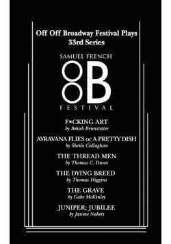 Off Off Broadway Festival Plays, 33rd Series