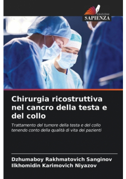 Chirurgia ricostruttiva nel cancro della testa e del collo