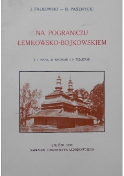 Na pograniczu łemkowsko-bojkowskiem