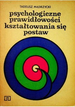 Psychologiczne prawidłowości kształtowania się podstaw Dedykacja autora