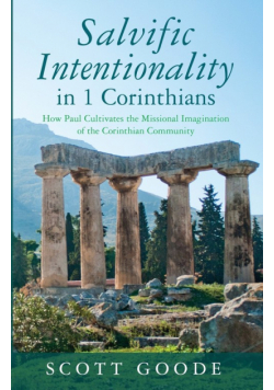 Salvific Intentionality in 1 Corinthians