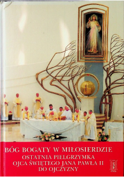 Bóg bogaty w miłosierdzie