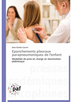 Epanchements pleuraux parapneumoniques de l'enfant