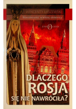 Dlaczego Rosja się nie nawróciła