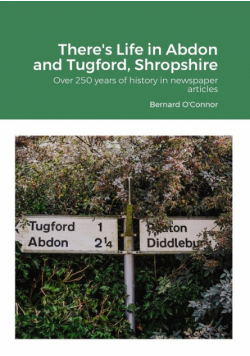 There's Life in Abdon and Tugford, Shropshire