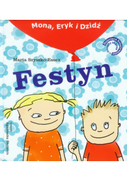 Szyszko-Essex Marta - Festyn Mona Eryk i Dzidź