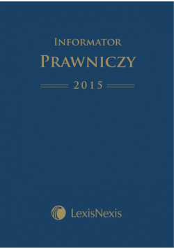 Informator Prawniczy 2015 LexisNexis format A5 Granat