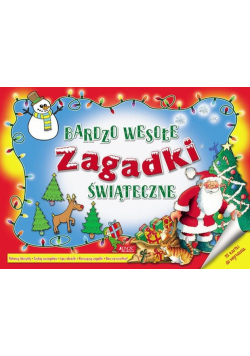Bardzo wesołe zagadki świąteczne