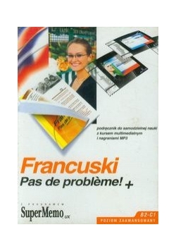Francuski Pas de probleme+ Poziom zaawansowany