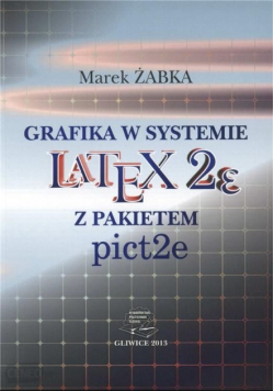 Grafika w systemie Latex 2e z pakietem pict2e