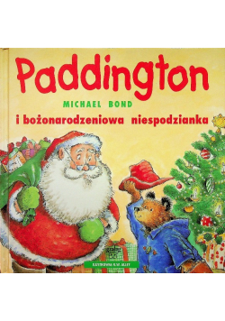 Paddington i bożonarodzeniowa niespodzianka
