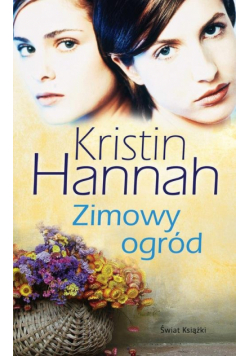Hannah Kristin  - Zimowy ogród