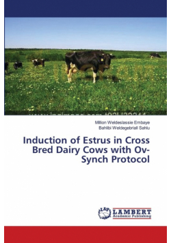 Induction of Estrus in Cross Bred Dairy Cows with Ov-Synch Protocol