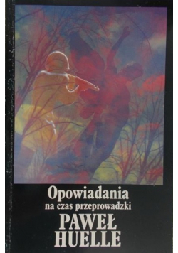 Opowiadania na czas przeprowadzki